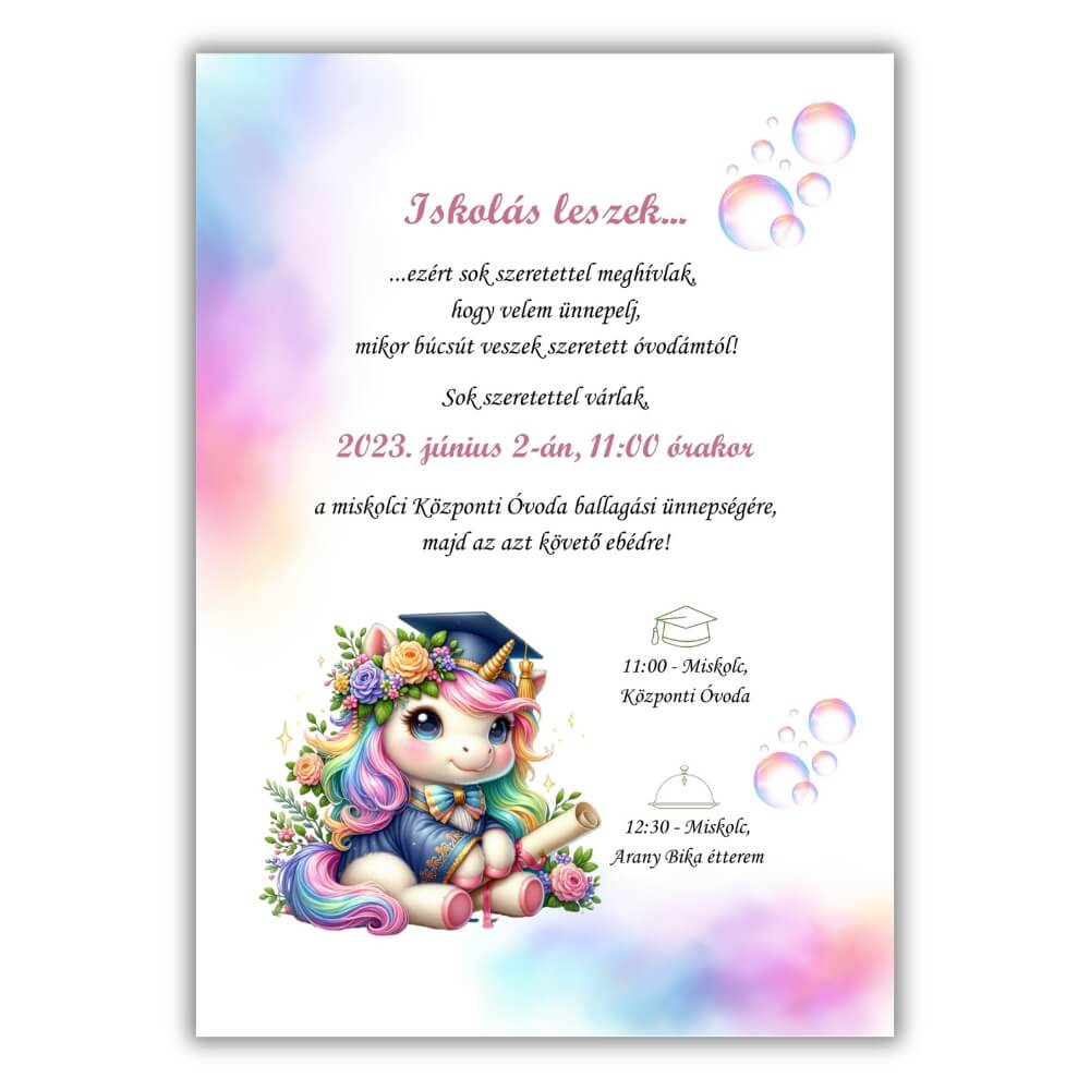 Unikornisos ballagási meghívó Unikornisos ballagási meghívó kártya fehér háttéren, virágkoszorús unikornis figurával és színes akvarell buborékokkal.